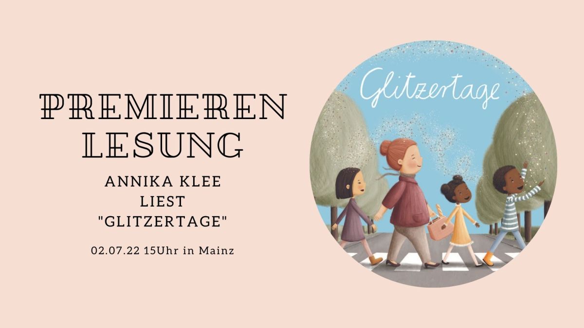 Premierenlesung zu neuem Kinderbuch „Glitzertage“